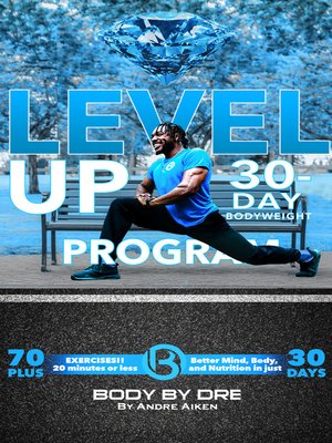 cover image of Level Up! Body by Dre's 30-Day Bodyweight Program